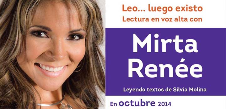 Leo… luego existo con Mirta Renée con textos de Silvia Molina