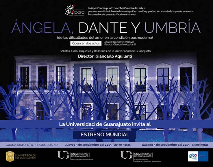 Este 3 de septiembre se estrena la ópera de la UG: Ángela, Dante y Umbría