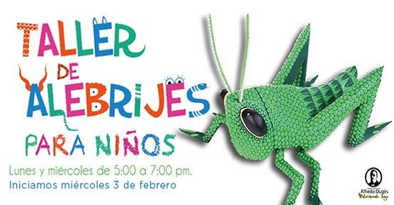 Invita UG a Taller de Alebrijes para niños y jóvenes