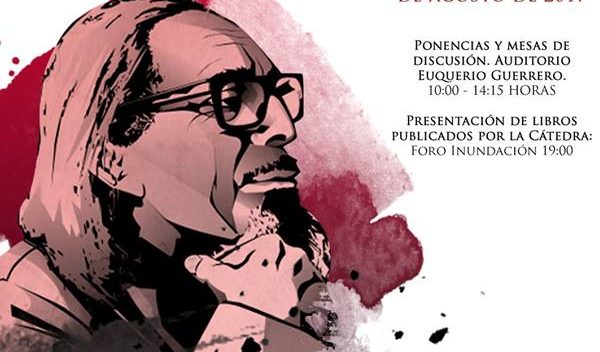 «Cátedra José Revueltas» invita a las II Jornadas Internacionales de Filosofía y Literatura
