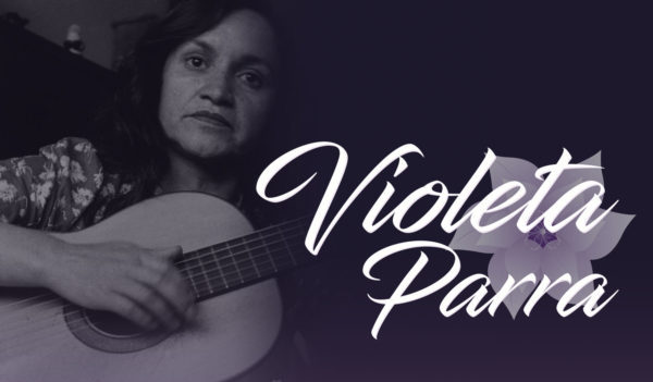 Conmemorarán en la UG 100 años del nacimiento de Violeta Parra