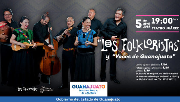 Llegan los Folkloristas al Teatro Juárez