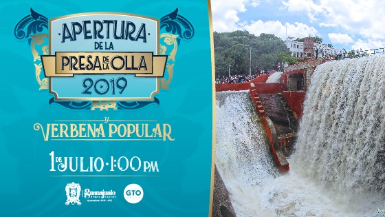 El primero de julio, apertura de la Presa de la Olla