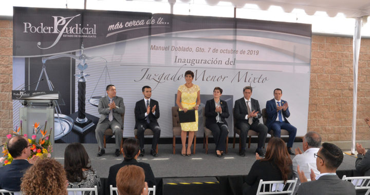 Inauguran Juzgado Menor Mixto en Manuel Doblado