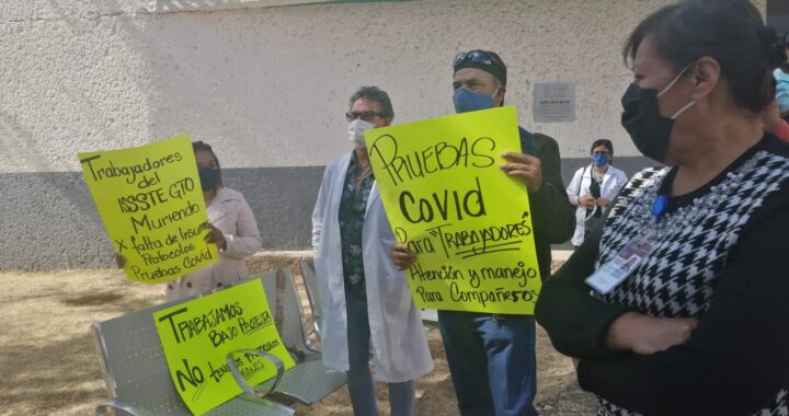 Exige personal del ISSSTE trato digno, denuncian carencias de insumos para protegerse del Covid