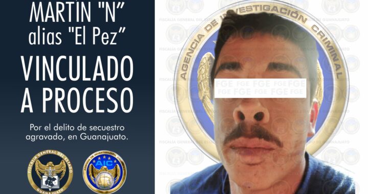 Secuestrador de Guanajuato es vinculado a proceso