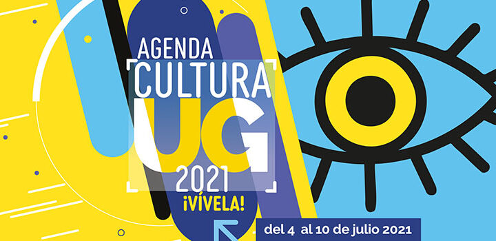 AGENDA CULTURA UG: CINE, MÚSICA Y EXPOSICIONES EN LÍNEA