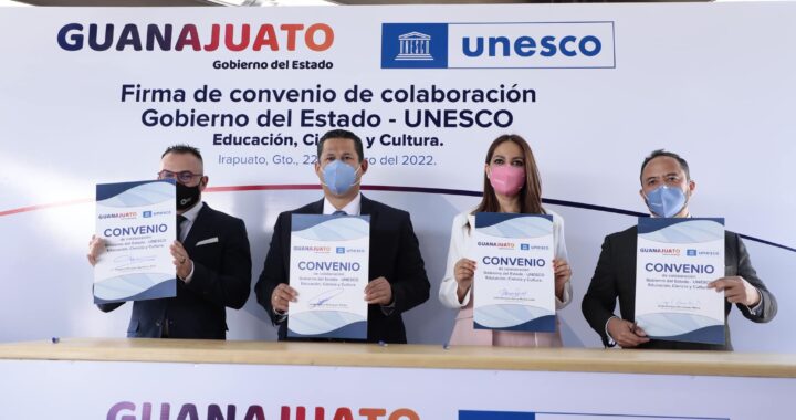 Firman acuerdo UNESCO y gobierno de Guanajuato