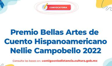 Escritoras de América Latina y España podrán participar en el Premio Bellas Artes de Cuento Hispanoamericano Nellie Campobello