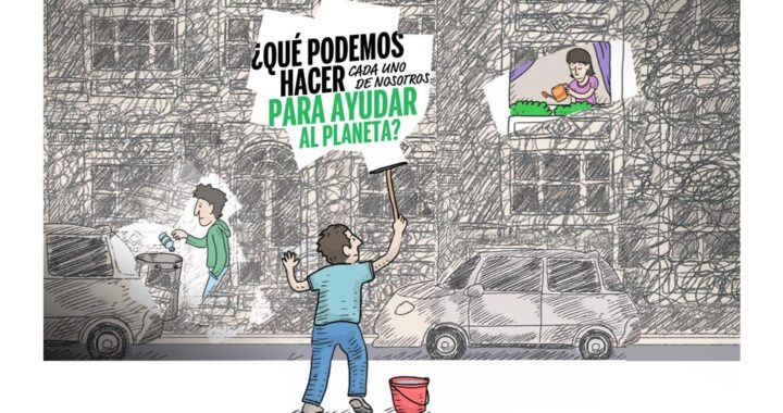¿Qué puede hacer cada quien para salvar al planeta?*