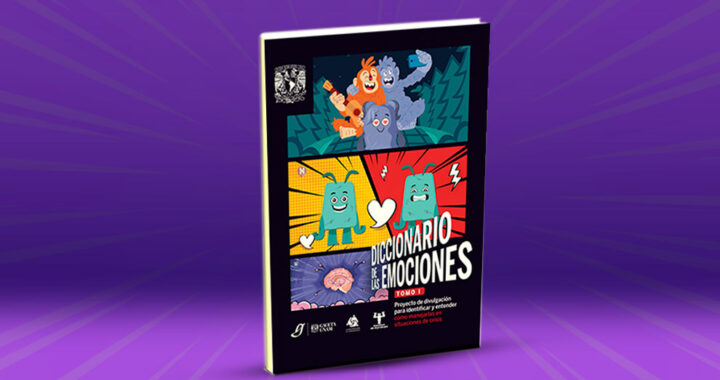 Presentan segunda etapa del Diccionario de las emociones*
