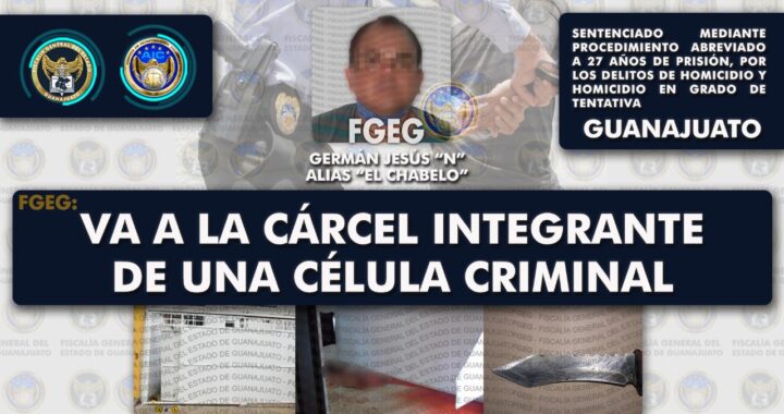 “El Chabelo” es sentenciado, integraba una célula criminal