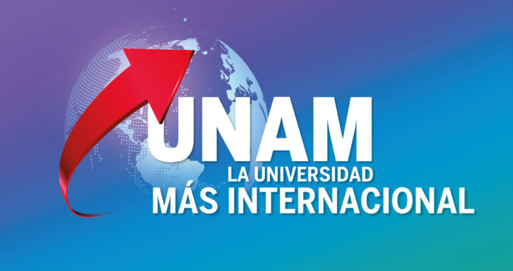 UNAM, la universidad más internacional de Latinoamérica*