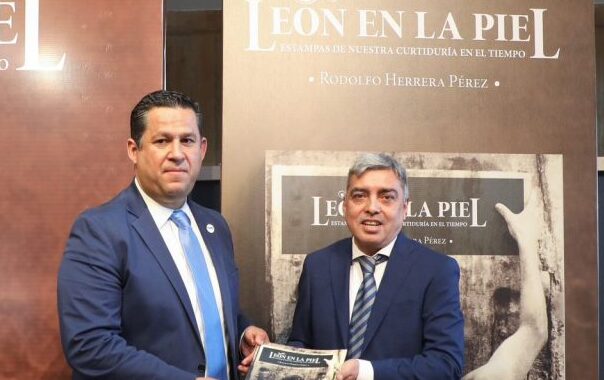 Presenta gobernador el libro: ‘León en la Piel, Estampas de nuestra curtiduría en el tiempo’