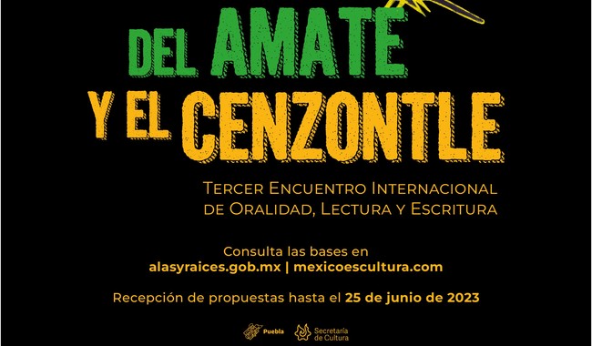 Alas y Raíces invita a ser parte del “Tercer Encuentro Internacional de Oralidad, Lectura y Escritura: Del amate y el cenzontle”