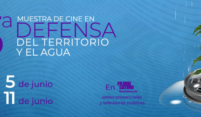 La Muestra en Defensa del Territorio y el Agua: cine para conmemorar el Día Mundial del Medio Ambiente
