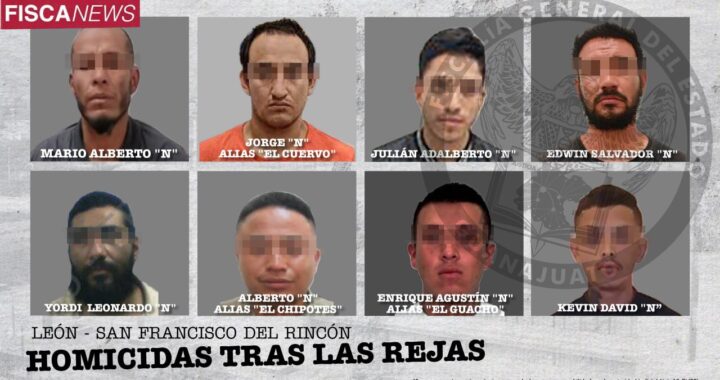 A la cárcel 8 presuntos homicidas detenidos por la Fiscalía de Guanajuato