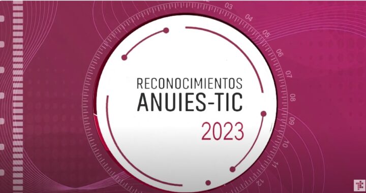 Reconocen a la UG con el premio ANUIES-TIC 2023 