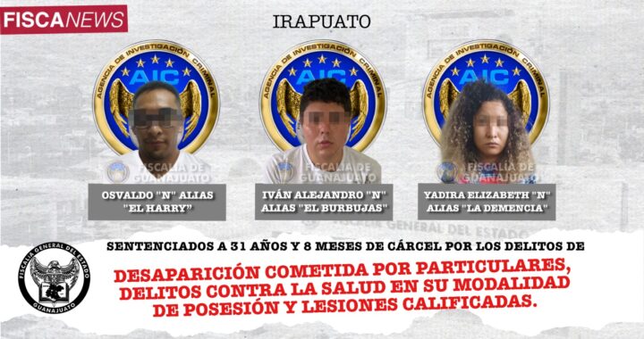 Más de 30 años de cárcel para célula criminal de Irapuato