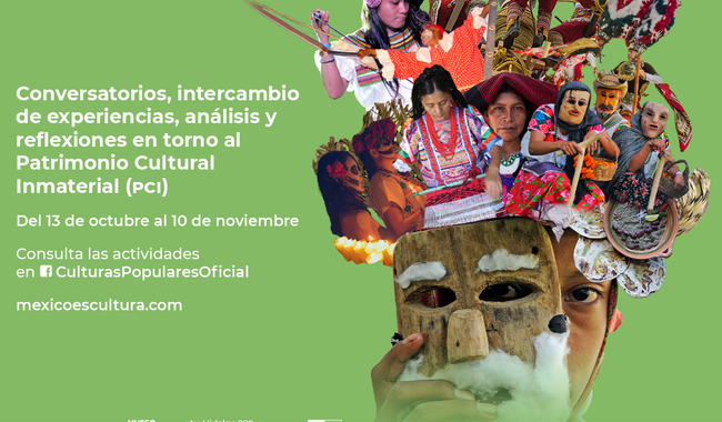 La Secretaría de Cultura federal celebra los 20 años de la Convención para la Salvaguardia del Patrimonio Cultural Inmaterial