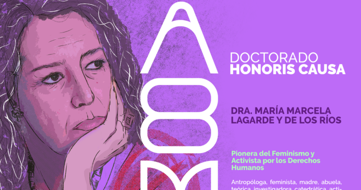Aprueba Consejo General UG otorgar Doctorado Honoris Causa a Marcela Lagarde