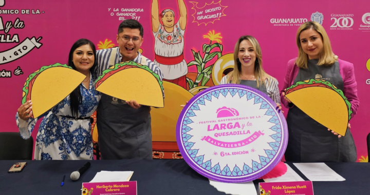 Preparan en Salvatierra Festival Gastronómico “La Larga y La Quesadilla”