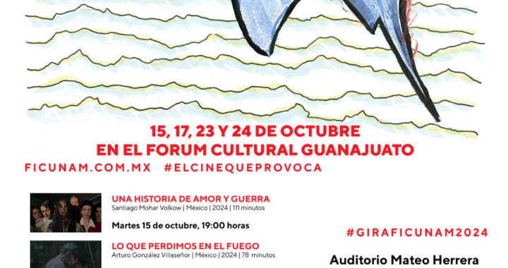Llega la Gira del FIC UNAM al Auditorio Mateo Herrera en el Forum Cultural Guanajuato