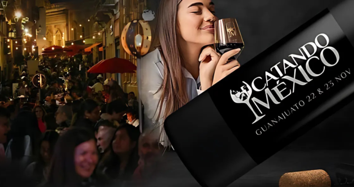 Destacan sabores del vino nacional en Catando México en Guanajuato