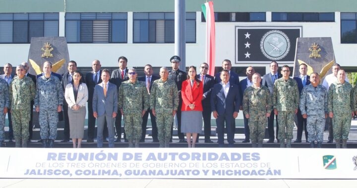 Afinan estrategia y plan de seguridad conjunta entre Guanajuato, Jalisco, Colima y Michoacán