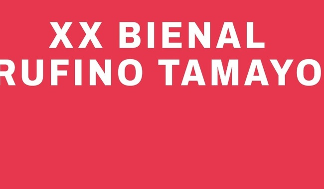 ANUNCIAN LA SELECCIÓN DE ARTISTAS PARA LA XX BIENAL DE PINTURA RUFINO TAMAYO