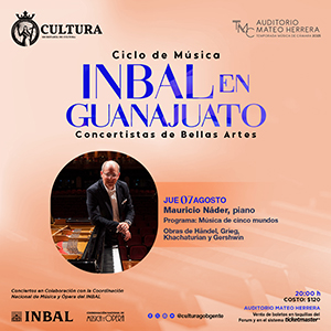 El pianista Mauricio Náder se presentará en el Auditorio Mateo Herrera como parte del ciclo Música INBAL en los Estados