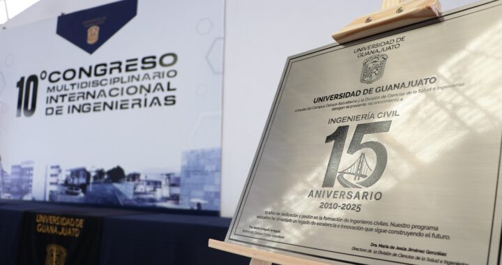 UG Campus Celaya-Salvatierra, quince años formando ingenieros civiles en el Bajío