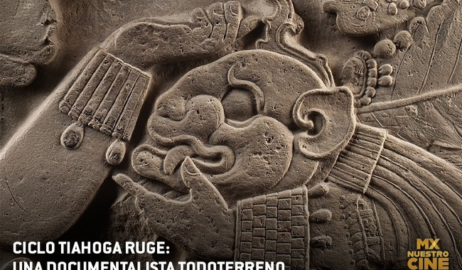 EL CINE CONSCIENTE DE TIAHOGA RUGE LLEGA A MX NUESTRO CINE