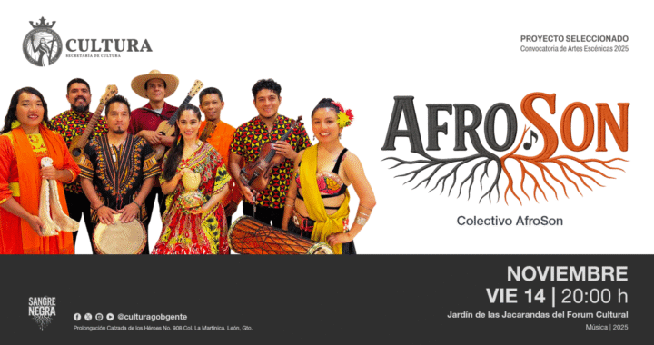 La Secretaría de Cultura de Guanajuato presenta AfroSon, un espectáculo que celebra la diversidad cultural y la influencia africana en México