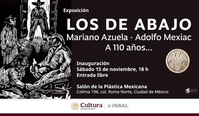INBAL CONMEMORA LOS 110 AÑOS DE LOS DE ABAJO, OBRA EMBLEMÁTICA DE LA REVOLUCIÓN MEXICANA