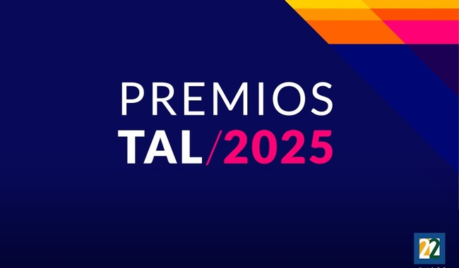 LA 13a ENTREGA DE LOS PREMIOS TAL LLEGA AL VEINTIDÓS CON SEIS NOMINACIONES PARA LA TELEVISORA