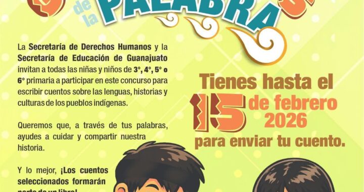 Convocan a niñas y niños de Guanajuato a ser Guardianes de las lenguas indígenas