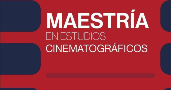 CINETECA NACIONAL Y LA UNIVERSIDAD DE GUADALAJARA LANZAN CONVOCATORIA PARA LA MAESTRÍA EN ESTUDIOS CINEMATOGRÁFICOS