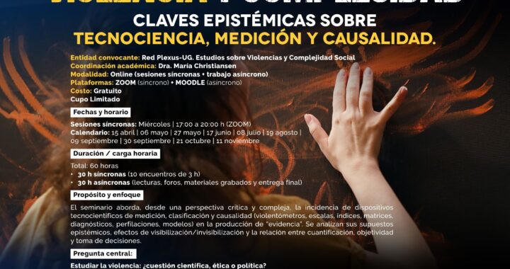 ¿Cuestión científica, ética o política?, Red Plexus UG convoca a su seminario permanente en 2026 sobre violencia y complejidad
