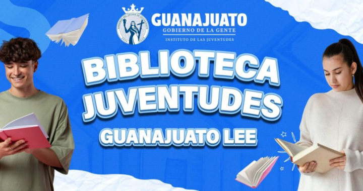 JUVENTUDES impulsa “Guanajuato Lee”, un espacio que fomenta la lectura y el desarrollo integral de las juventudes