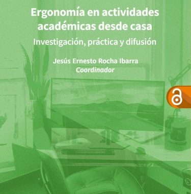 UG: De la pandemia al aprendizaje, publican libro sobre ergonomía en actividades académicas desde casa