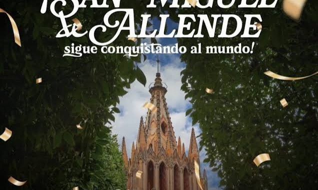 San Miguel de Allende es top 4 mundial